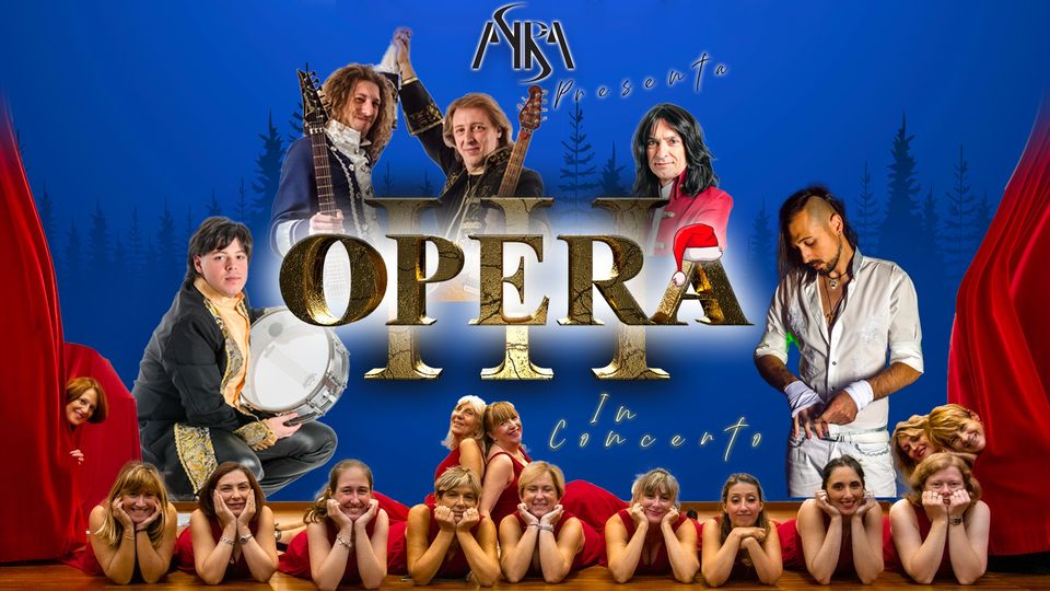Opera III in Concerto @ Cineteatro San Pio - Uboldo